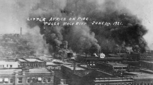 Little Africa on fire, Tulsa, Okla. Race riot, June 1st, 1921. Credit: Library of Congress